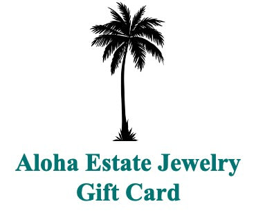 Aloha Estate Jewelry Gift Card
